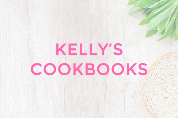 inside kellys kitchen cookbooks