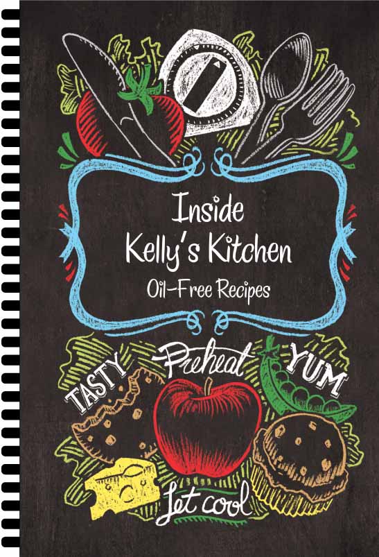 inside kellys kitchen oil-free cookbook